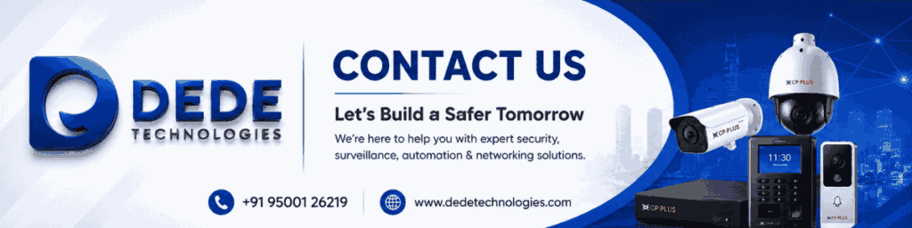 DEDE Technologies Chennai providing security systems, CCTV cameras, access control and smart automation solutions in Ambattur